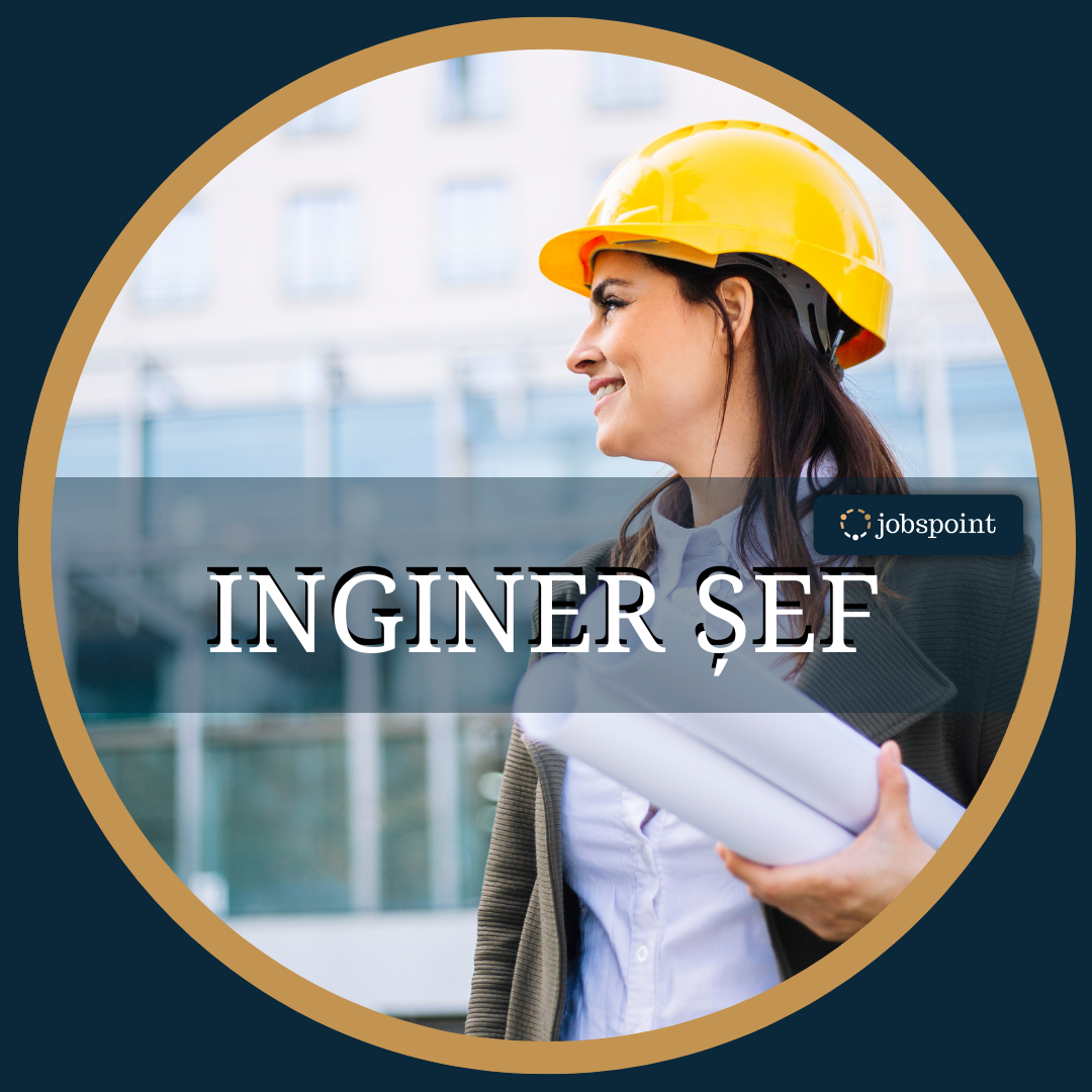 Inginer-Șef în Construcții Metalice, Cluj-Napoca